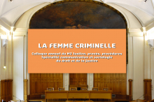 Visuel pour le colloque du 26 mars 2025 : La femme criminelle